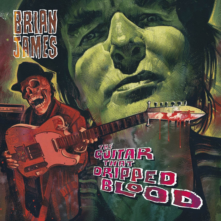 Brian James | The Guitar That Dripped Blood - CD