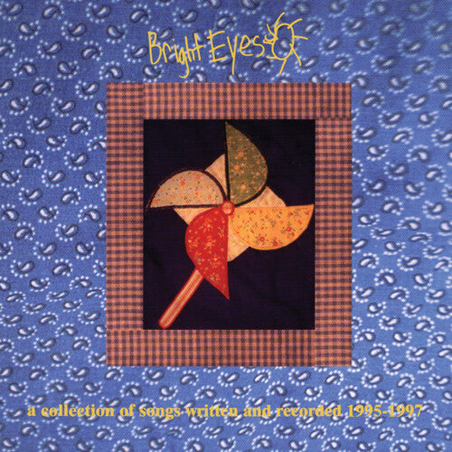 Bright Eyes | Collection Of Songs Written And Recorded 1995-1997 - Vinyl