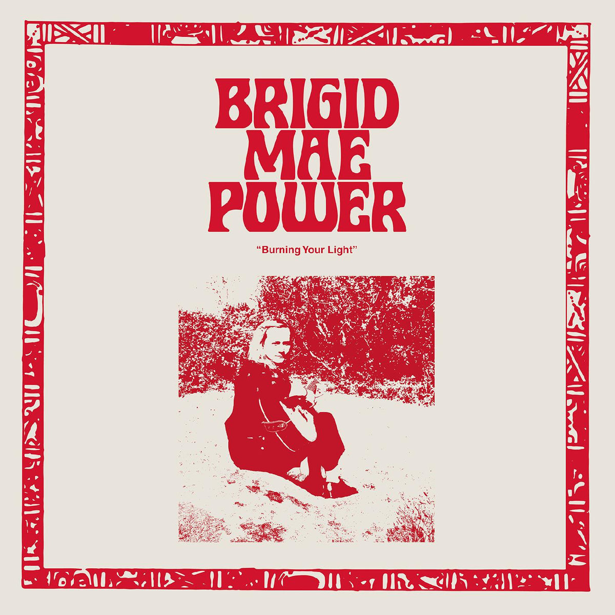 Brigid Mae Power | Burning Your Light EP - Vinyl
