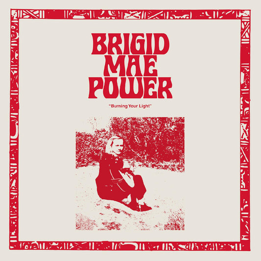 Brigid Mae Power | Burning Your Light EP - Vinyl