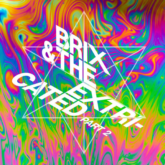Brix & The Extricated | Part 2 - CD