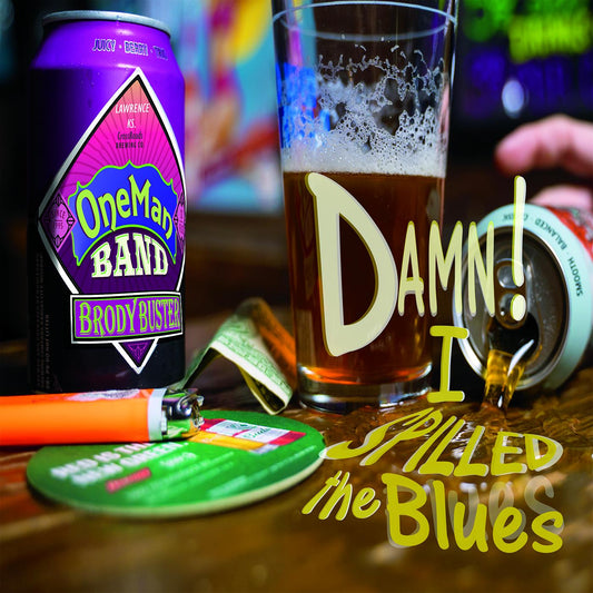 Brody Buster's One Man Band | Damn! I Spilled The Blues - CD