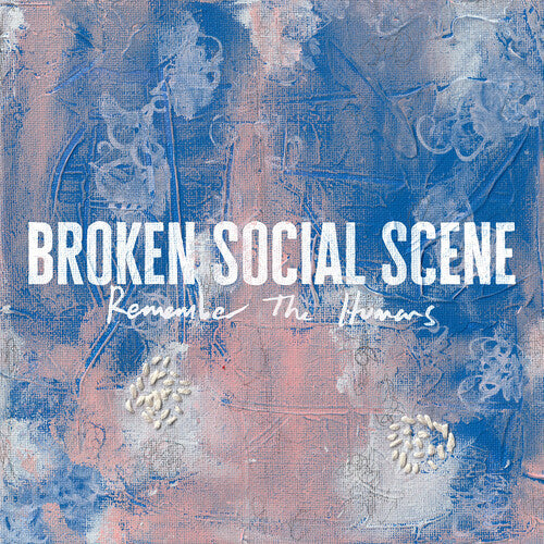 Broken Social Scene | Remember the Humans (Limited Edition, Indie Exclusive, Clear W/ White Marble Colored Vinyl) - Vinyl