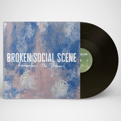 Broken Social Scene | Remember the Humans - Vinyl