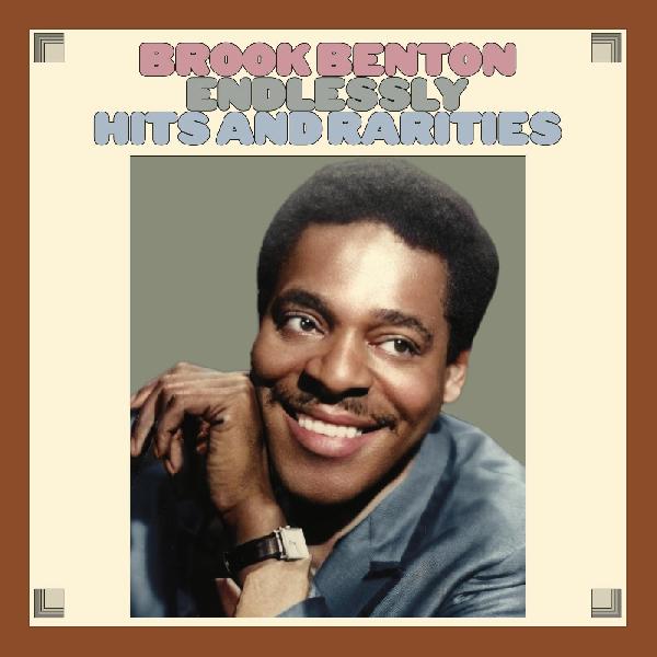 Brook Benton | Endlessly: Hits And Rarities - CD