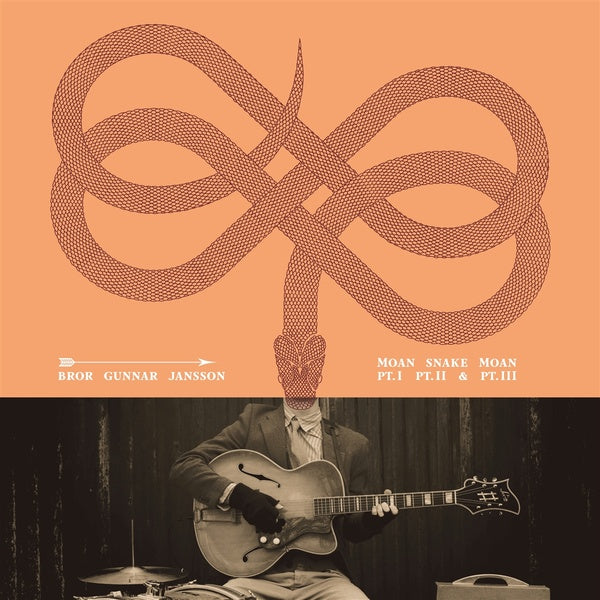 BROR GUNNAR JANSSON | Moan Snake Moan Part I, Part II & Part III - Vinyl