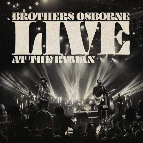 Brothers Osborne | Live At The Ryman (Limited Edition) (2 Lp's) - Vinyl