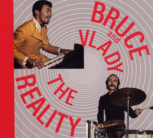 BRUCE AND VLADY | The Reality - CD