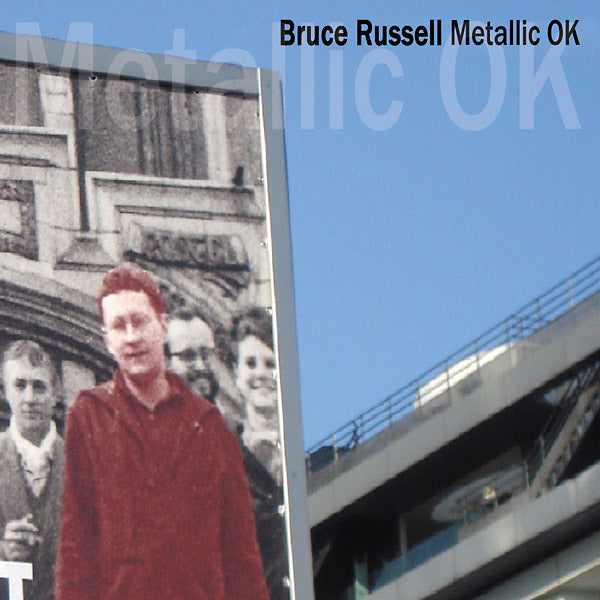 BRUCE RUSSELL | Metallic OK - CD