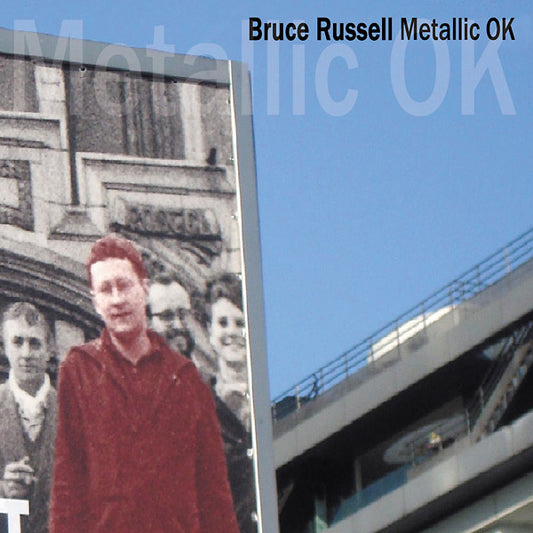 BRUCE RUSSELL | Metallic OK - CD