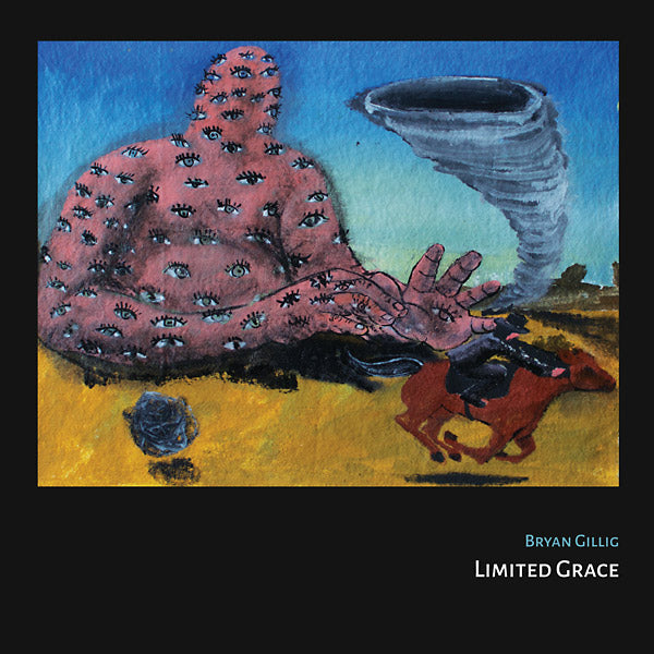 BRYAN GILLIG | Limited Grace - Vinyl