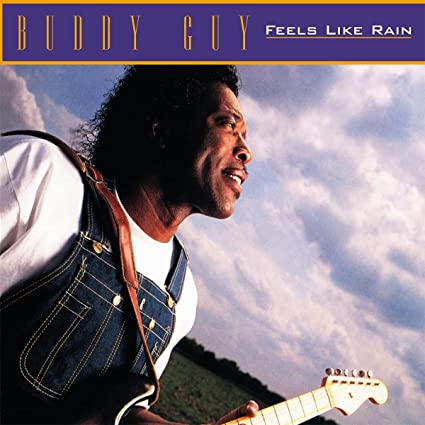 Buddy Guy | Feels Like Rain [Import] (180 Gram Vinyl) - Vinyl