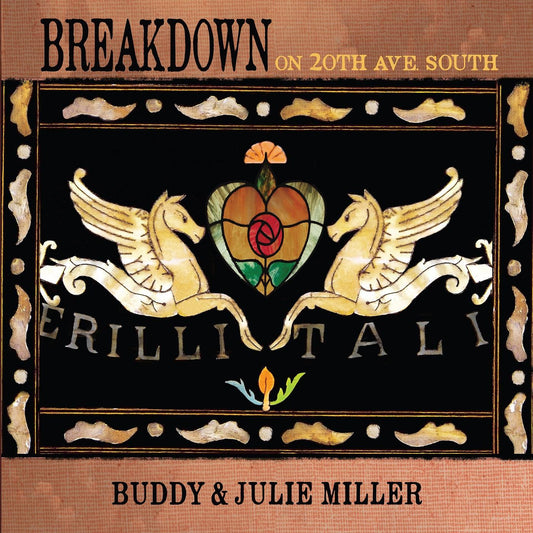 Buddy & Julie Miller Miller | Breakdown On 20th Ave. South - CD
