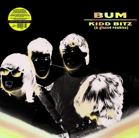 BUM | Kidd Bitz (& Glazed Rookies) - Vinyl