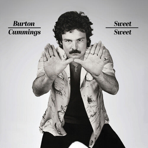Burton Cummings | Sweet Sweet (Limited Edition, Silver Colored Vinyl, Remastered) - Vinyl