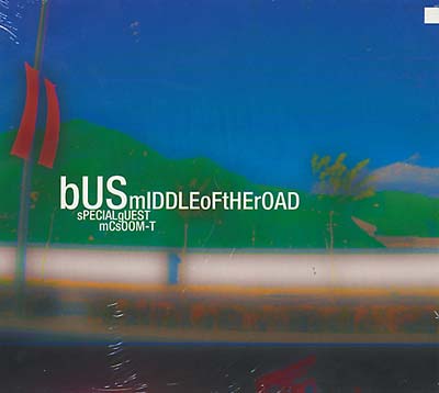 BUS FEAT. MC SOOM-T | Middle Of The Road - CD