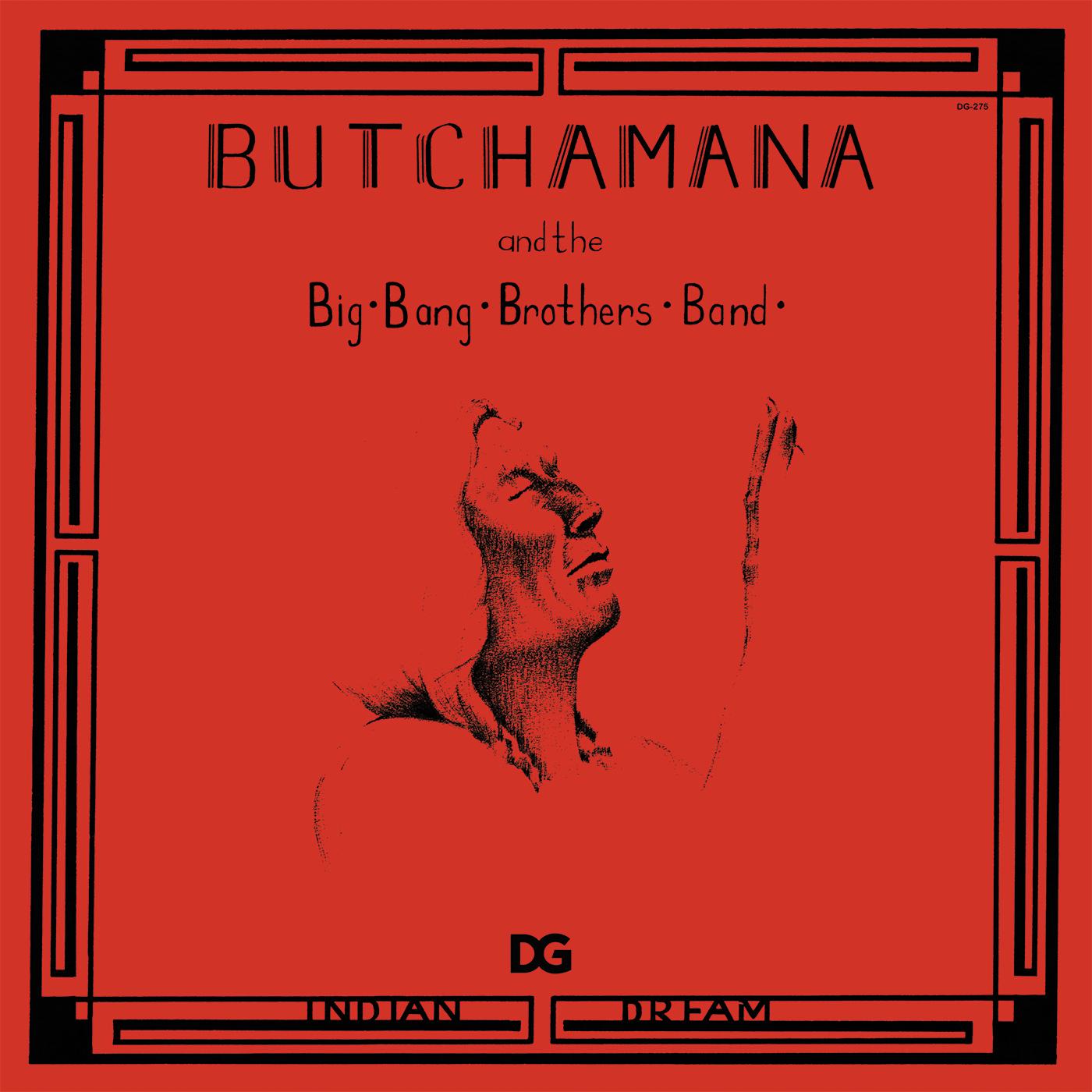 Butchamana and the Big Bang Brothers Band | Indian Dream - Vinyl