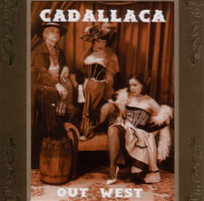 Cadallaca | Out West EP - CD
