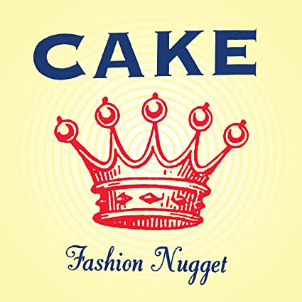 Cake | Fashion Nugget [Explicit Content] 180 Gram Vinyl, Remastered, Reissue) - Vinyl