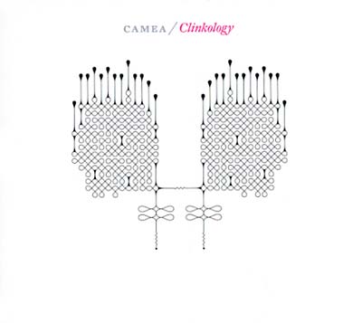 CAMEA | Clinkology - CD
