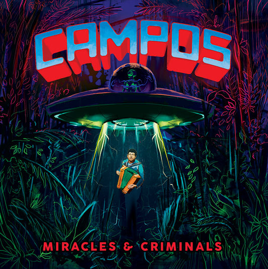 C.A.M.P.O.S. | Miracles & Criminals - Vinyl