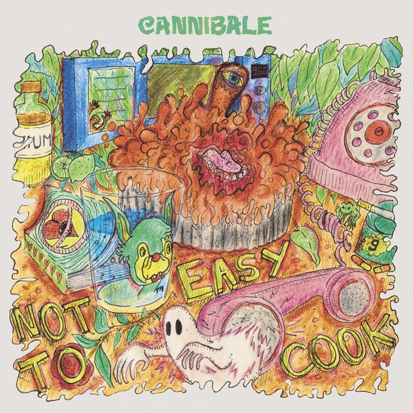 CANNIBALE | Not Easy To Cook - CD