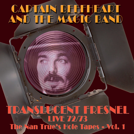 Captain Beefheart & The Magic Band | Translucent Fresnel (Nan Trues Hole Tape 72/73 Live) - CD