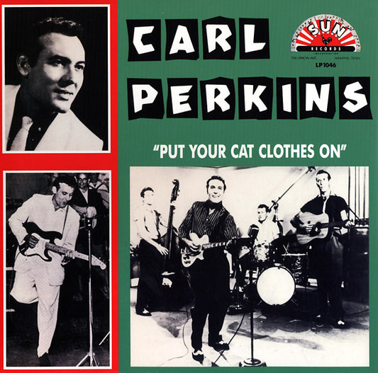 Carl Perkins | Put Your Cat Clothes On - Vinyl
