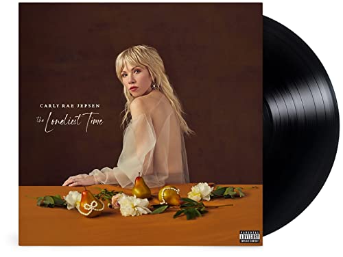 Carly Rae Jepsen | The Loneliest Time [Explicit Content] - Vinyl