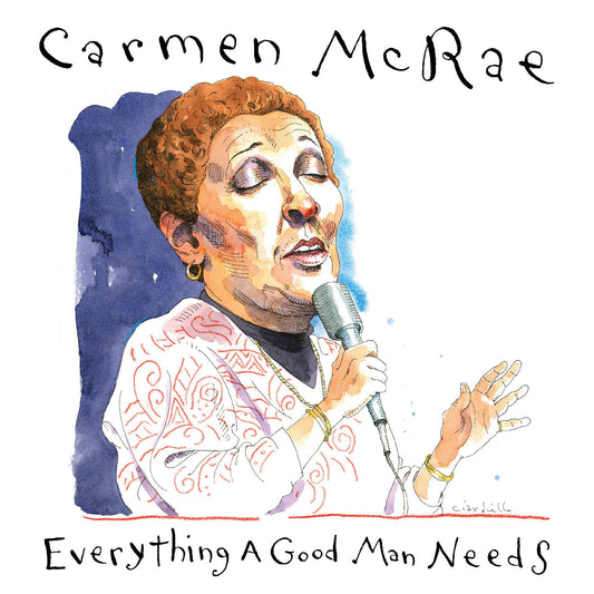 Carmen McRae | Everything A Good Man Needs - CD