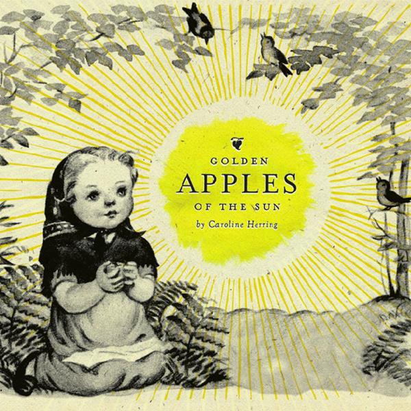 Caroline Herring | Golden Apples Of The Sun - CD