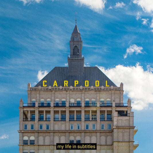 Carpool | My Life In Subtitles - Vinyl