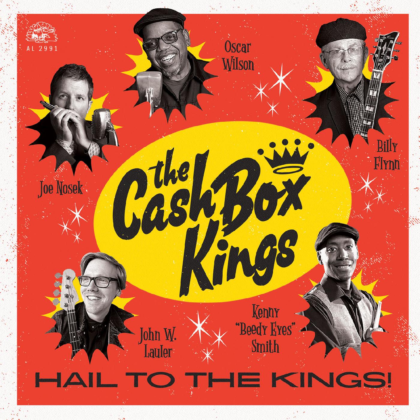 Cash Box Kings | Hail To The Kings! - Vinyl