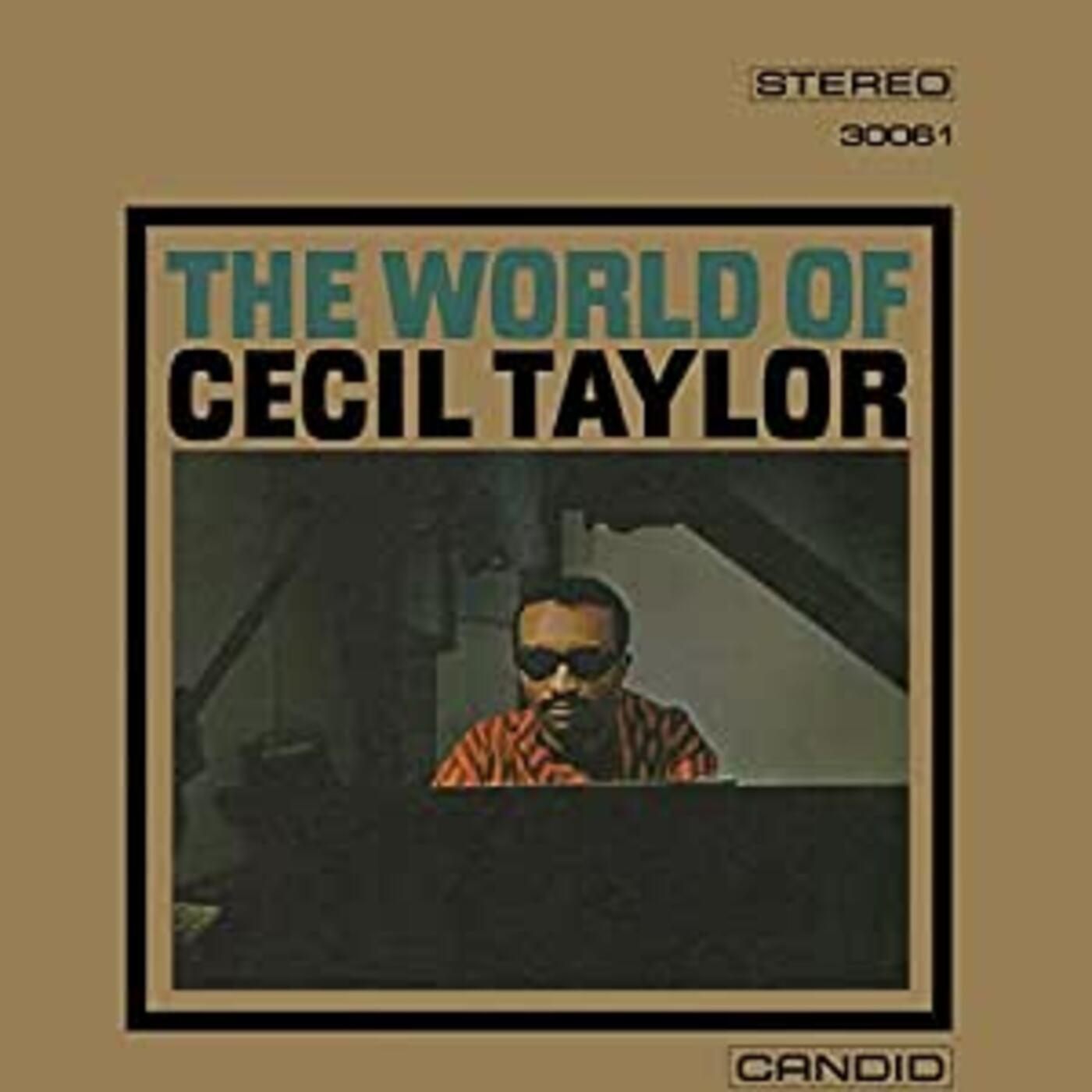 Cecil Taylor | World Of Cecil Taylor - CD