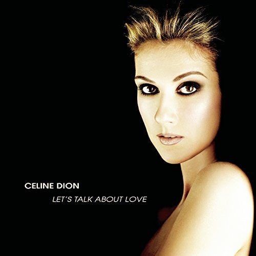 Celine Dion | Let's Talk About Love - Vinyl
