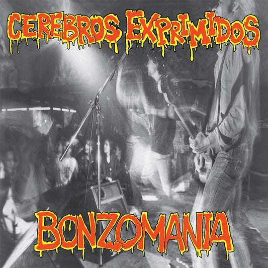 CEREBROS EXPRIMIDOS | Bonzomania - Vinyl