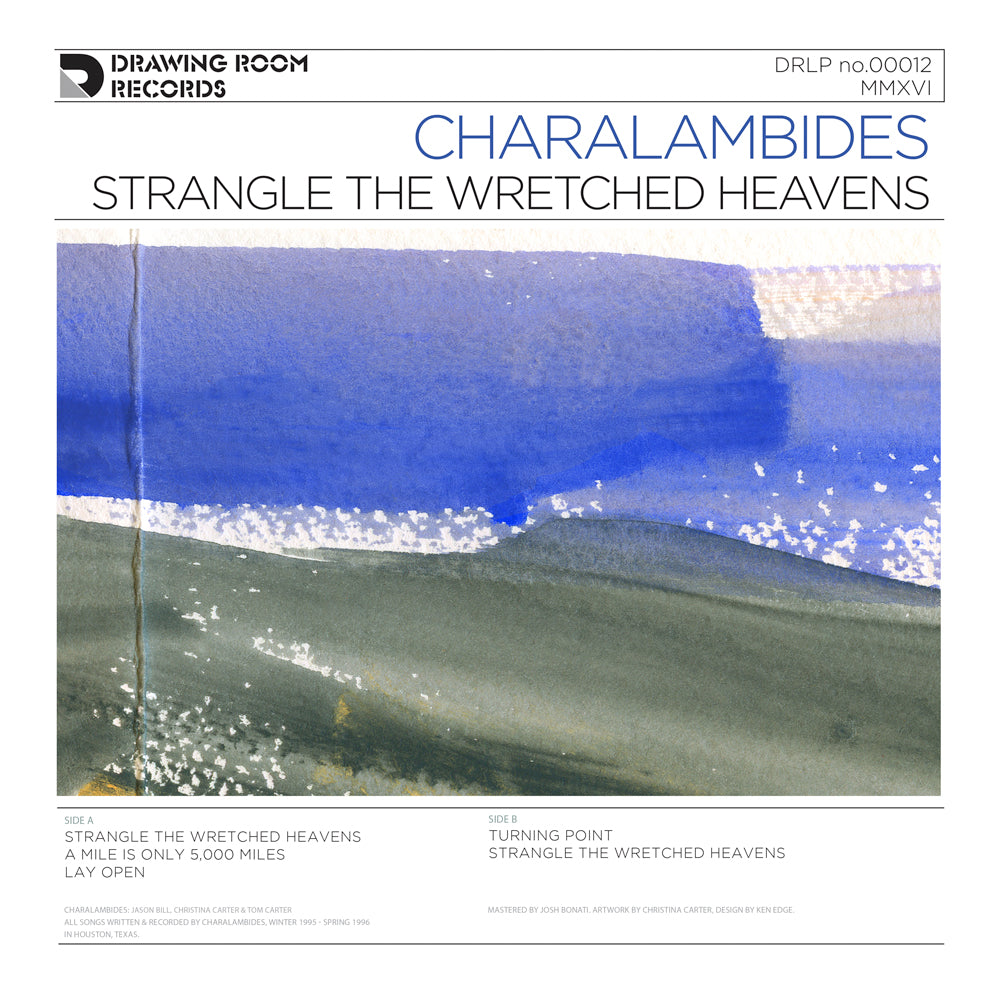 Charalambides | Strangle the Wretched Heavens - Vinyl