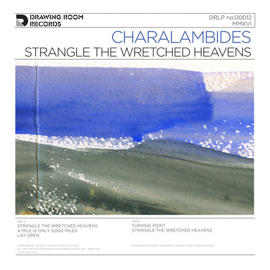 Charalambides | Strangle the Wretched Heavens - Vinyl