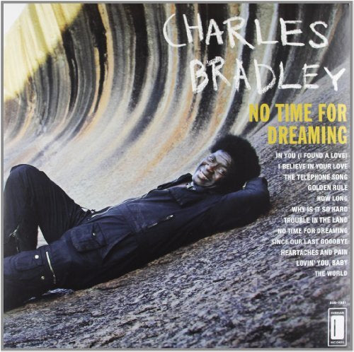 Charles Bradley | No Time For Dreaming (Digital Download Card) - Vinyl