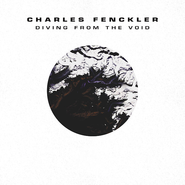 CHARLES FENCKLER | Diving From The Void - CD