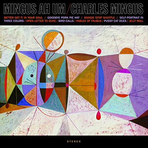 Charles Mingus | Mingus Ah Um (180 Gram Vinyl, Limited Edition, Blue Colored Vinyl, Remastered) [Import] - Vinyl