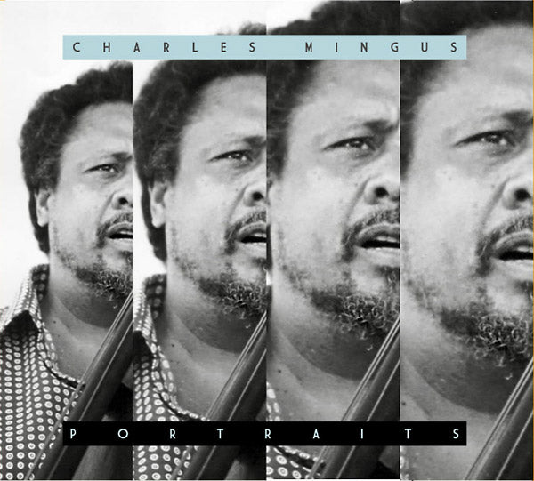 Charles Mingus | Portraits: Charles Mingus - CD