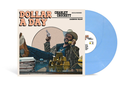 Charley Crockett | Dollar A Day (Indie Exclusive) [Pale Cornflower Blue Vinyl] - Vinyl