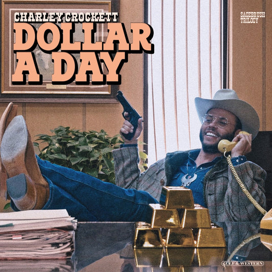 Charley Crockett | Dollar A Day [LP] - Vinyl