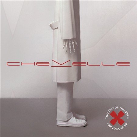Chevelle | This Type Of Thinking (Could Do Us In) - Vinyl