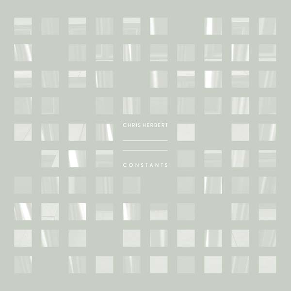 CHRIS HERBERT | Constants - CD