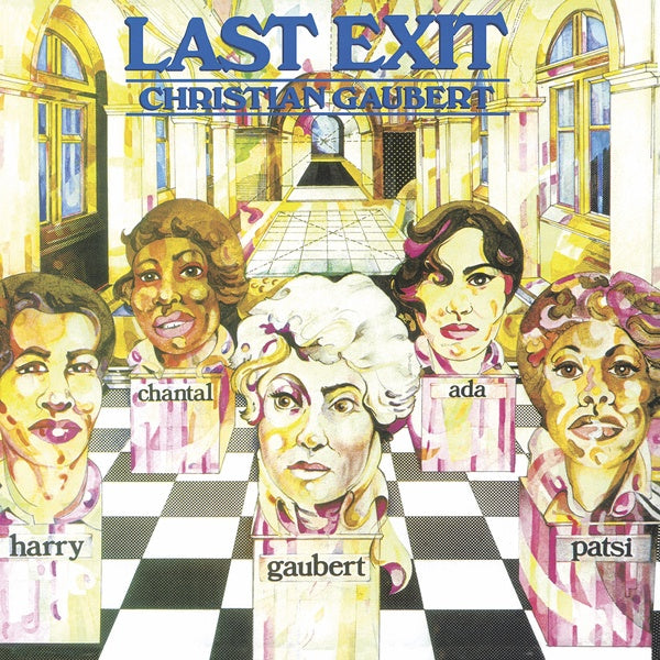 CHRISTIAN GAUBERT | Last Exit - Vinyl