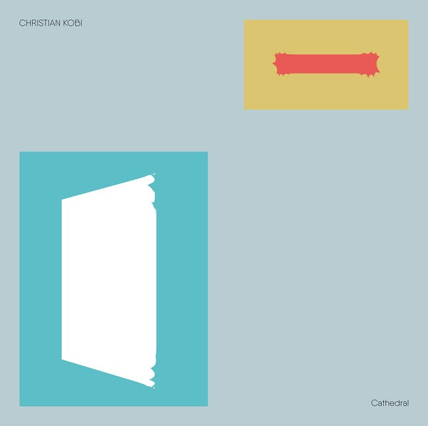 CHRISTIAN KOBI | Cathedral - Vinyl