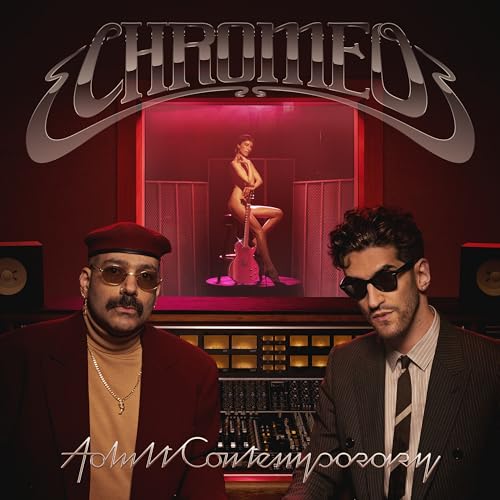 Chromeo | Adult Contemporary - Vinyl