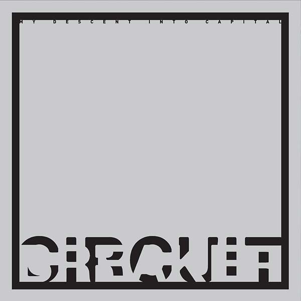 CIRCUIT BREAKER | My Descent into Capital - Vinyl